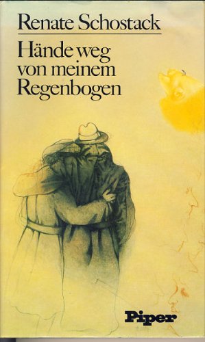 Hände weg von meinem Regenbogen Books