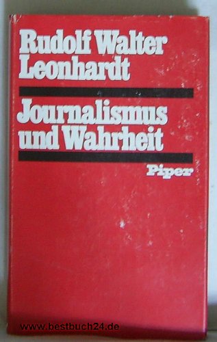 Journalismus und Wahrheit Memories