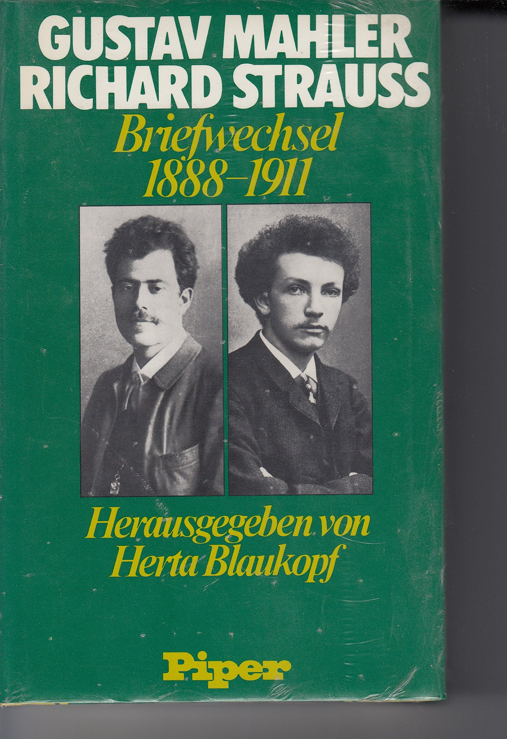 Briefwechsel Mahler / Strauss 1888 - 1911 Essays & Short Stories