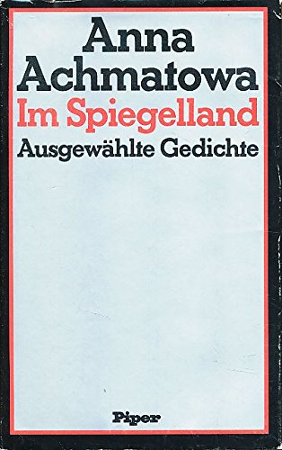 Im Spiegelland. Ausgewählte Gedichte Books