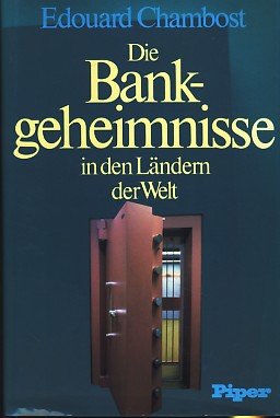Die Bankgeheimnisse in den Ländern der Welt Books