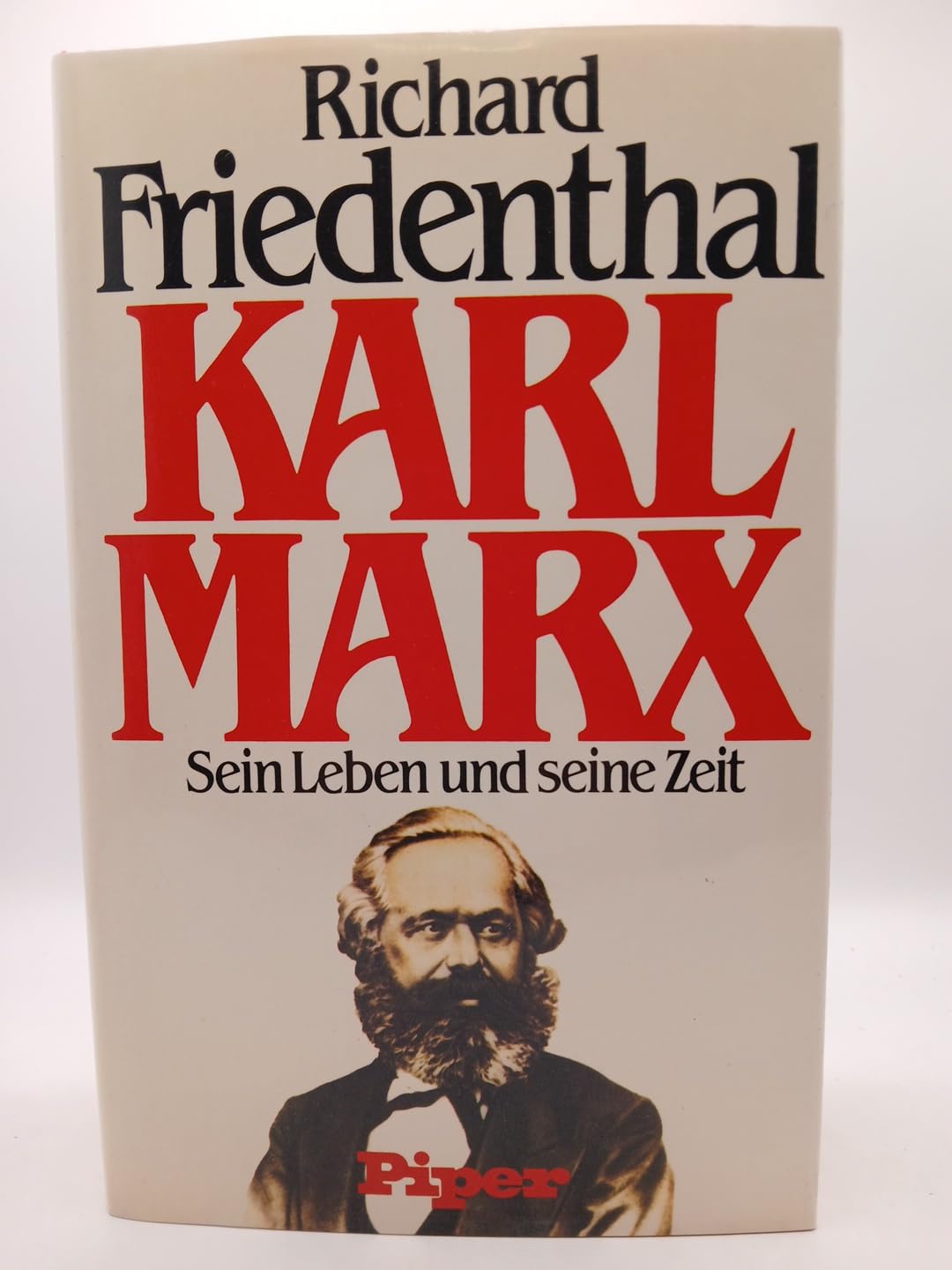 Karl Marx: Sein Leben und seine Zeit Social Sciences