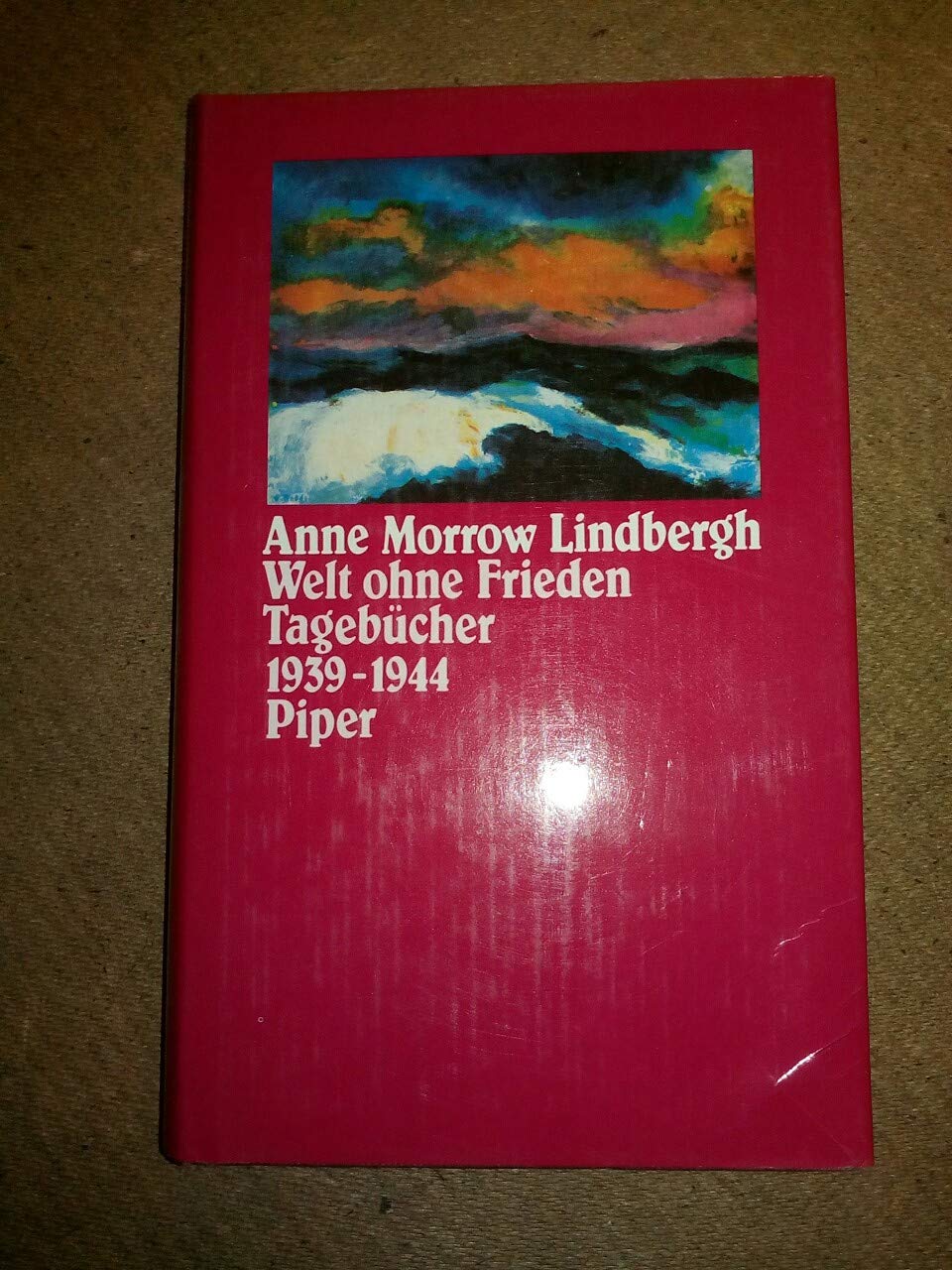 Welt ohne Frieden: Tagebücher und Briefe 1939-1944 Essays & Short Stories