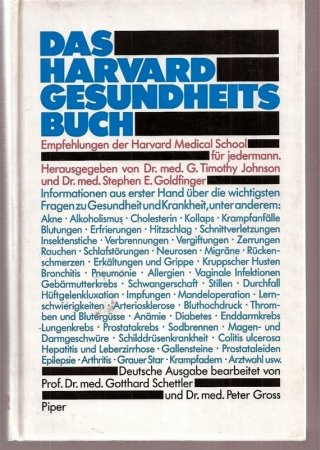 Das Harvard Gesundheitsbuch: Empfehlungen der Harvard Medical School Medicine