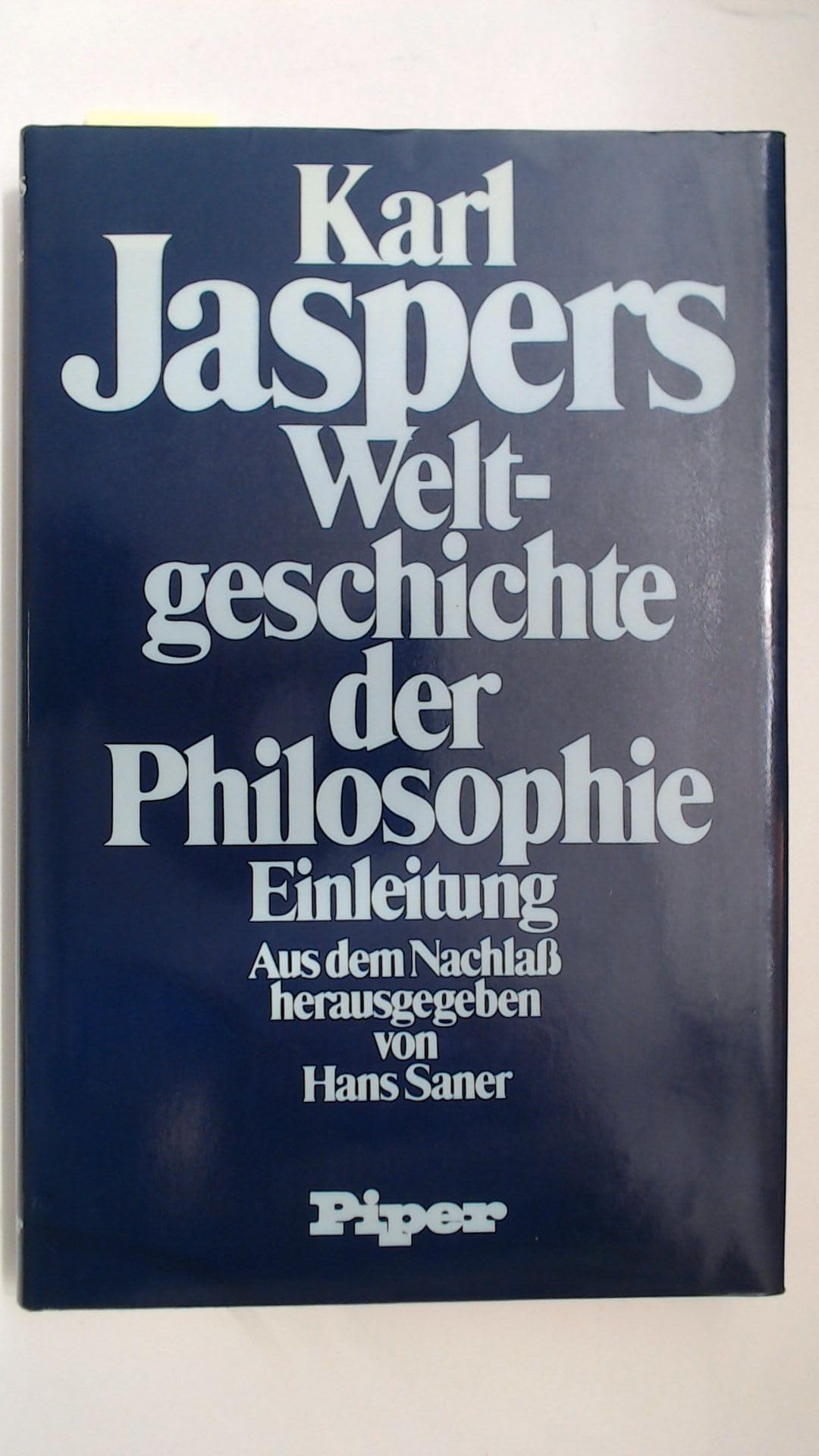 Weltgeschichte der Philosophie: Einleitung Philosophy