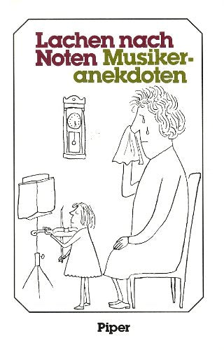 Product Image: Lachen nach Noten. Musikeranekdoten