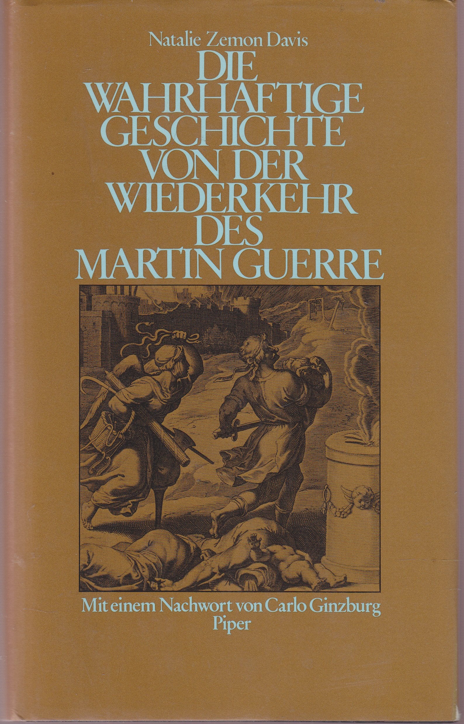 Die Wahrhaftige Geschichte von der Wiederkehr des Martin Guerre Politics & History