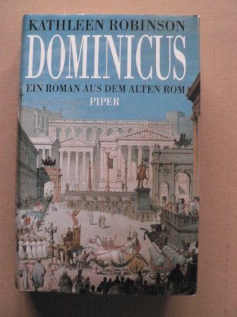 Dominicus: Ein Roman aus dem Alten Rom Books