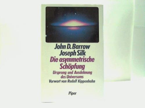 Die asymmetrische Schöpfung: Ursprung und Ausdehnung des Universums Mathematics