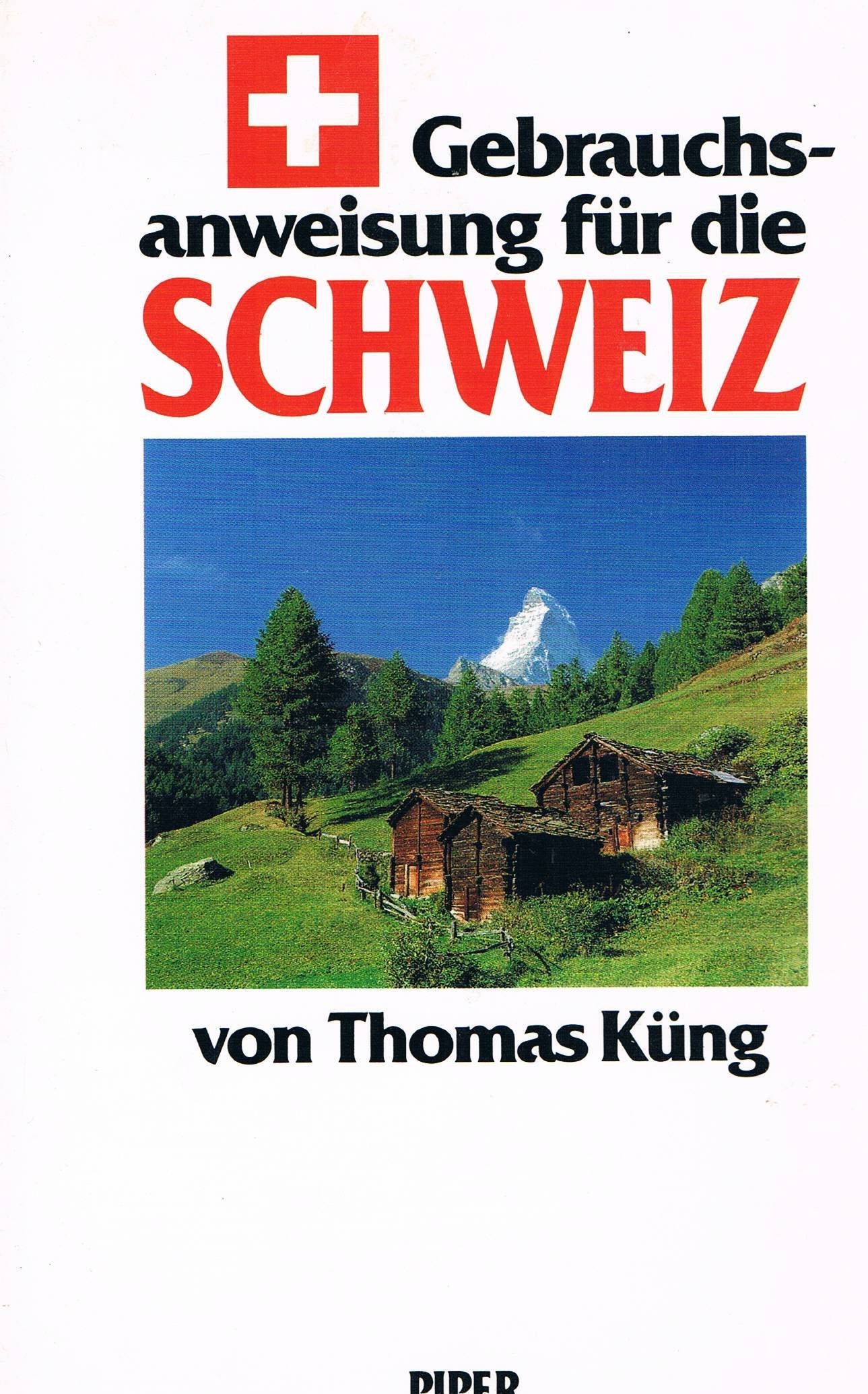 Gebrauchsanweisung für die Schweiz Politics & Society