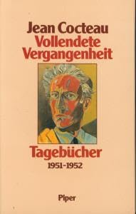 Vollendete Vergangenheit. Tagebücher 1951-1952 book
