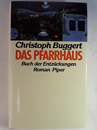 Das Pfarrhaus: Buch der Entzückungen Books