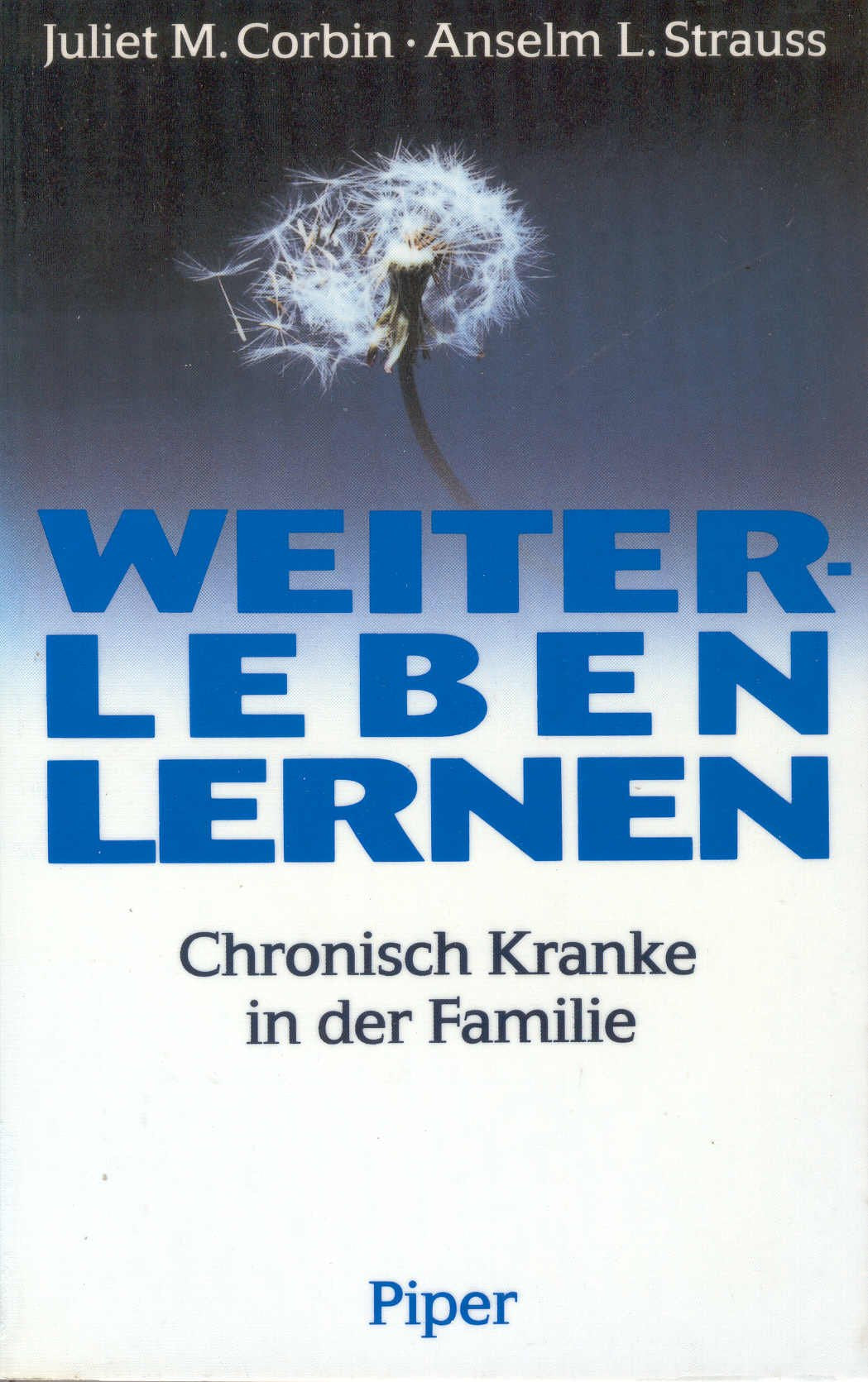 Weiterleben lernen: Chronisch Kranke in der Familie Partnership & Love