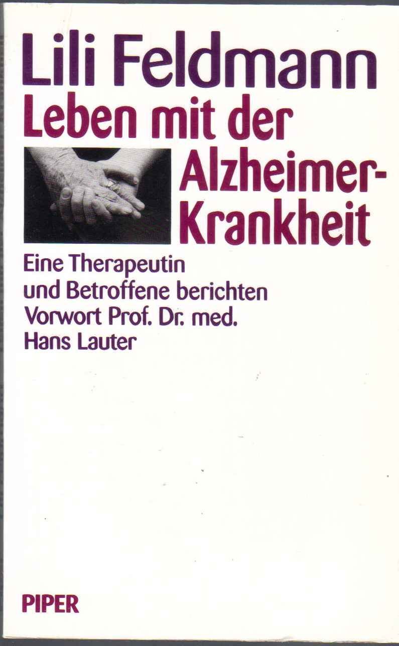 Leben mit der Alzheimer-Krankheit: Eine Therapeutin und Betroffene berichten Medicine