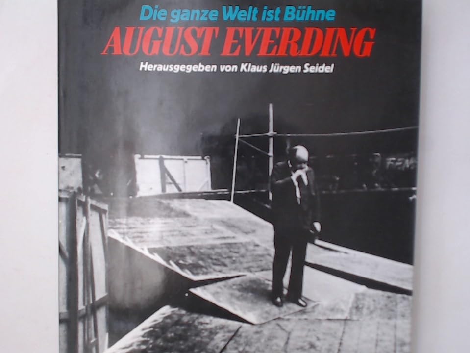 August Everding. Die ganze Welt ist Bühne book