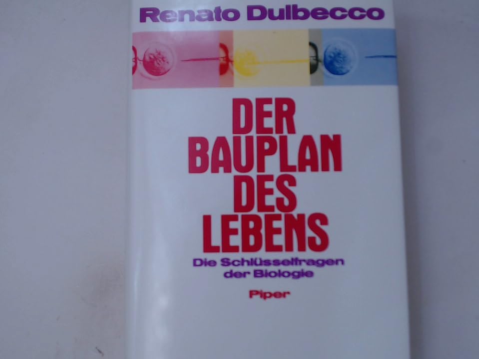 Der Bauplan des Lebens: Die Schlüsselfragen der Biologie Natural Sciences