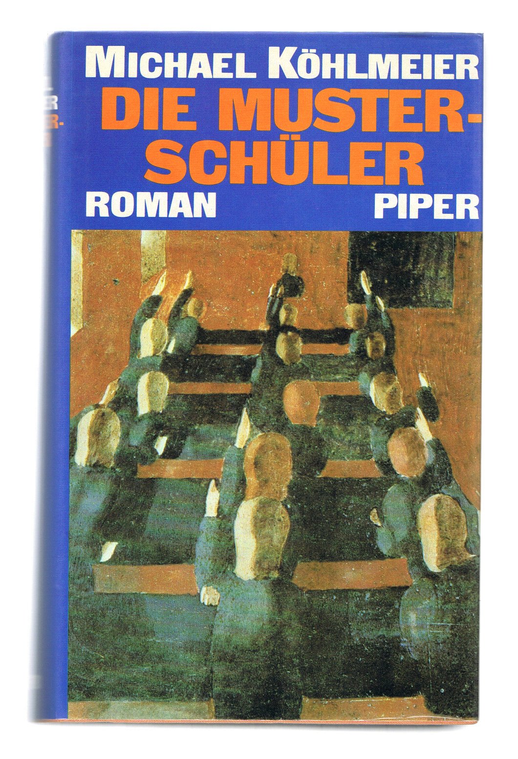 Die Musterschüler: Roman Contemporary literature Books