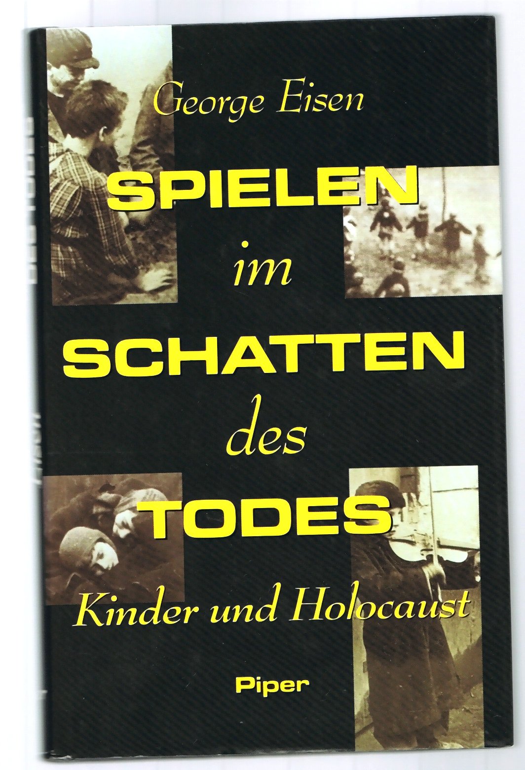 Spielen im Schatten des Todes: Kinder und Holocaust Books