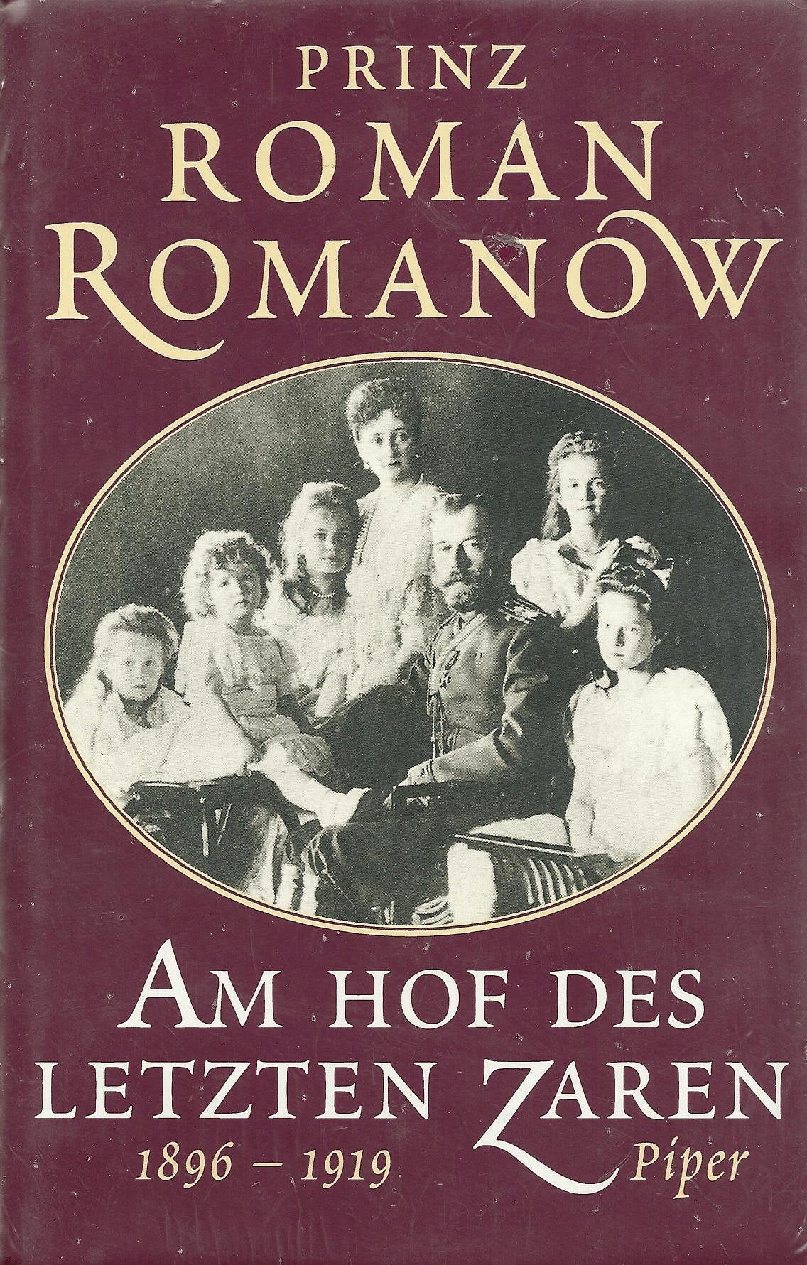Am Hof des letzten Zaren 1896-1919 Politics & Society
