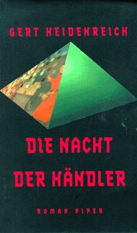 Die Nacht der Händler: Roman Contemporary literature