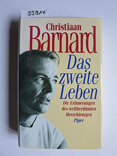 Das zweite Leben: Die Erinnerungen des weltberühmten Herzchirurgen Medicine