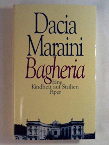 Bagheria: Eine Kindheit auf Sizilien Memories