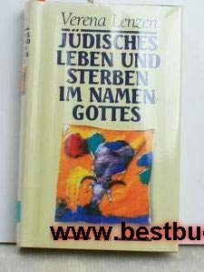 Jüdisches Leben und Sterben im Namen Gottes German history