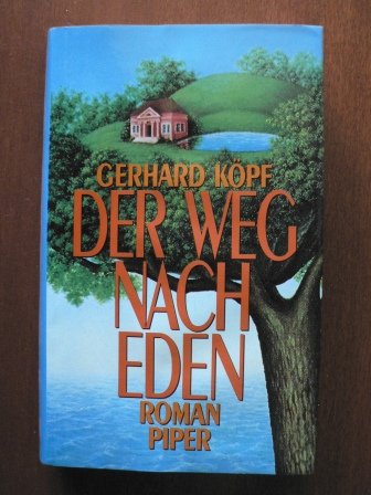 Der Weg nach Eden: Roman Books