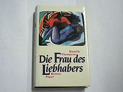 Die Frau des Liebhabers: Roman Books
