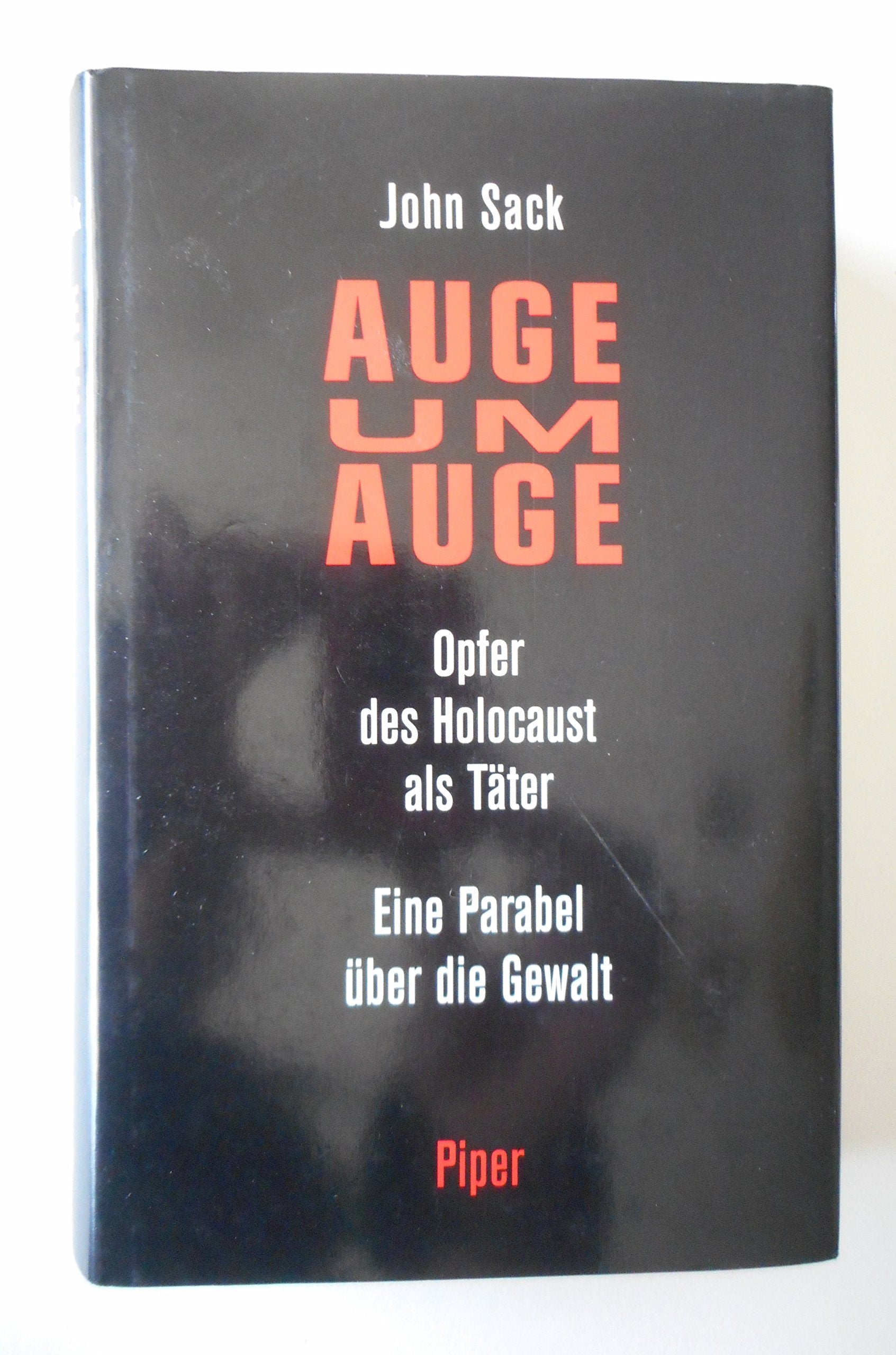 Auge um Auge. Opfer des Holocaust als Täter German history