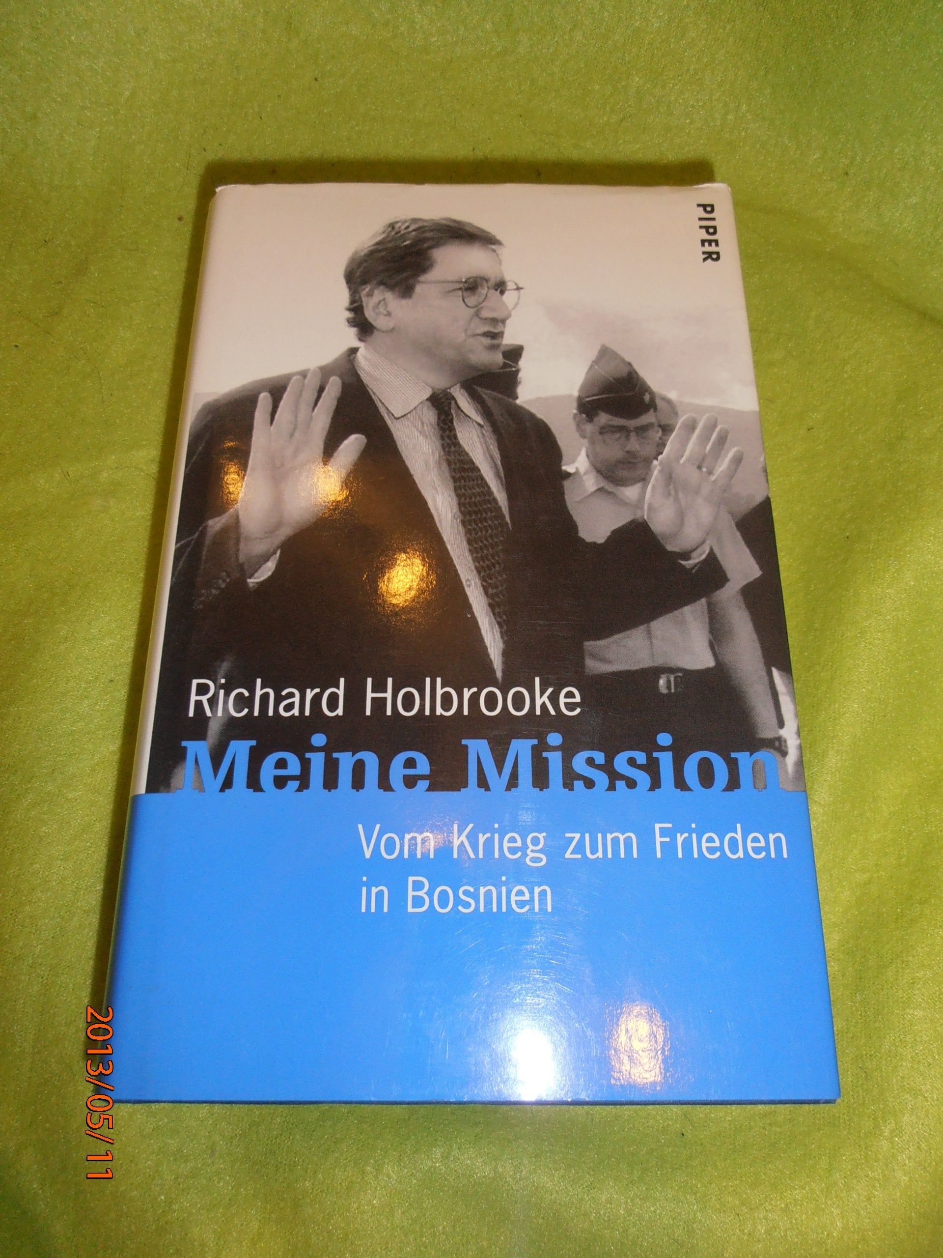 Meine Mission: Mein Weg zum Frieden in Bosnien Memories