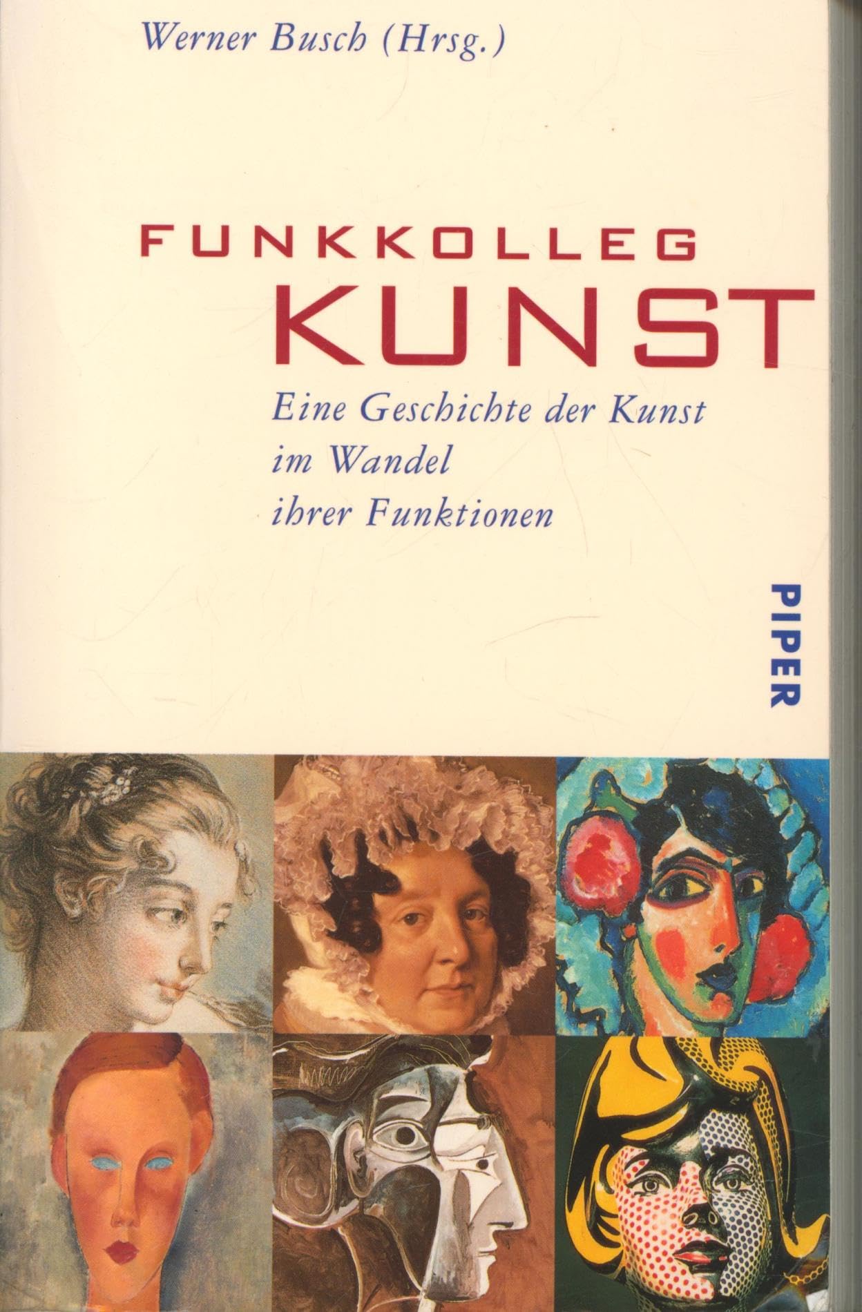 Funkkolleg Kunst: Eine Geschichte der Kunst im Wandel ihrer Funktionen Film, Art & Culture