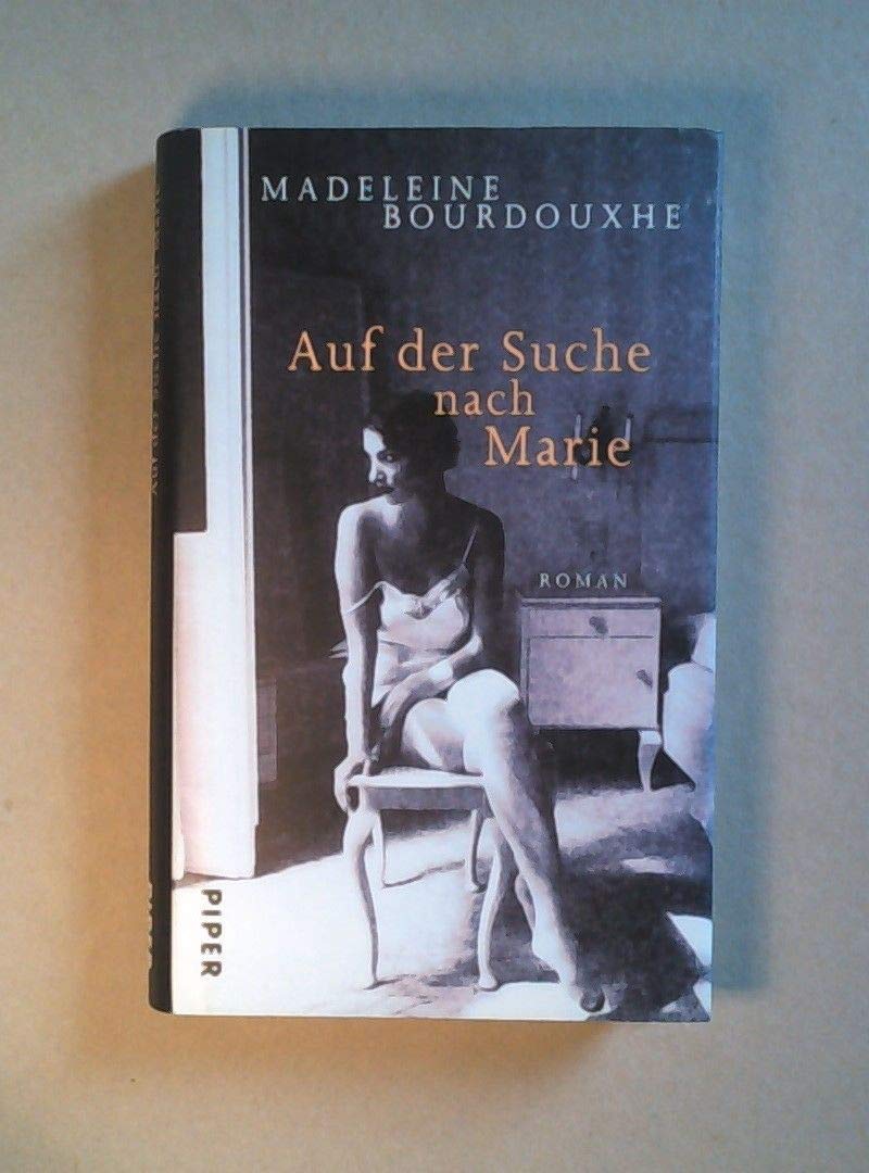 Auf der Suche nach Marie: Roman Contemporary literature