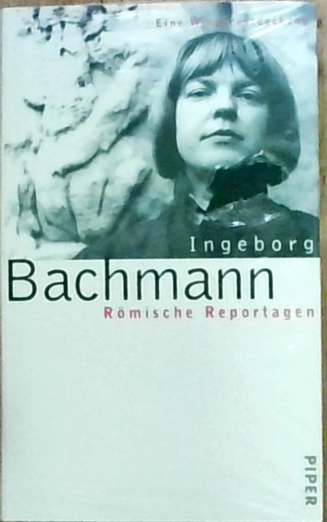 Römische Reportagen: Eine Wiederentdeckung Politics & History