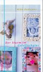 Der Sturm im Goldfischglas: Roman Books