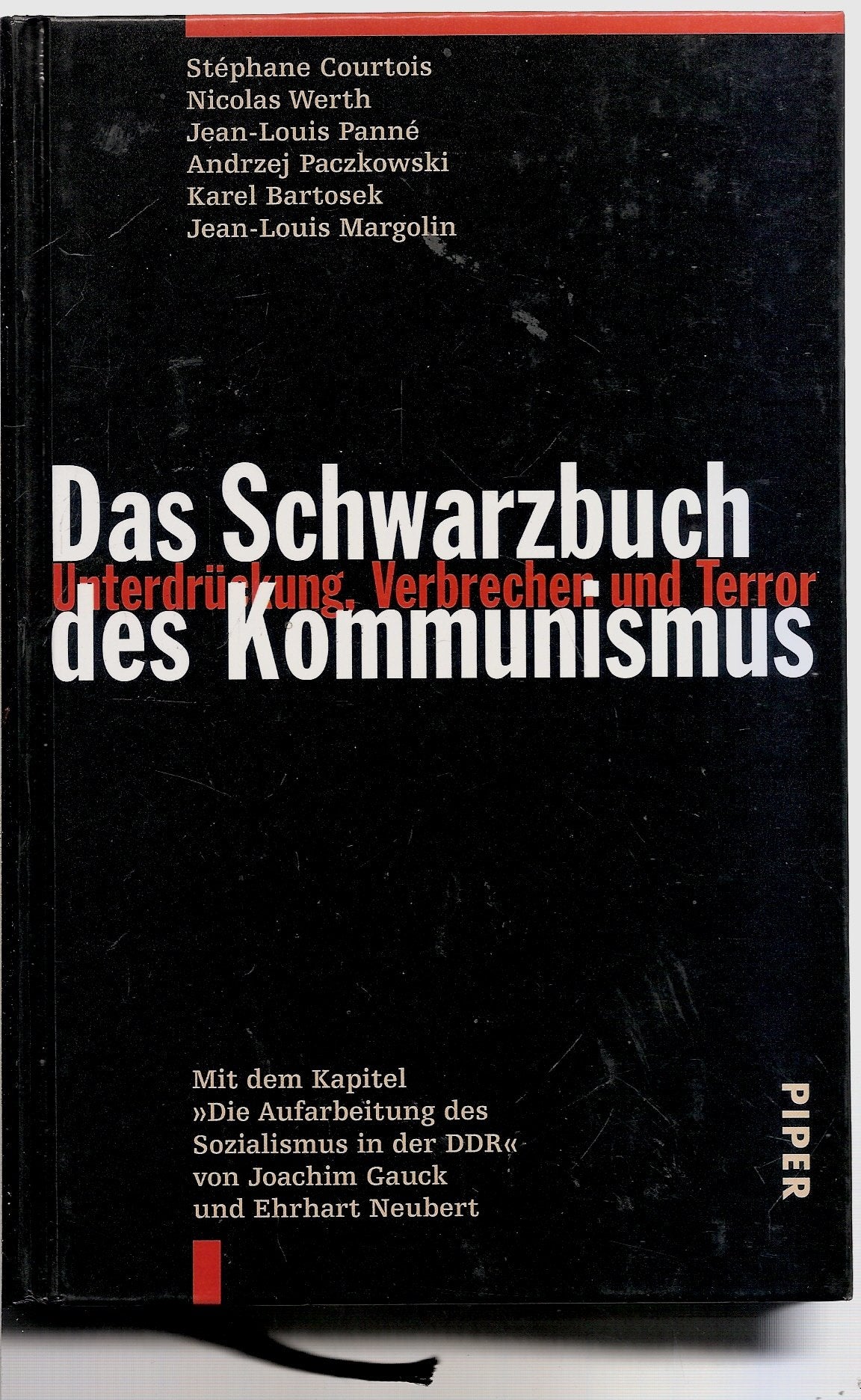 Das Schwarzbuch des Kommunismus: Unterdrückung, Verbrechen und Terror. Mit dem Kapitel 'Die Aufarbeitung des Sozialismus in der DDR' von Joachim Gauck und Ehrhart Neubert Film, Art & Culture