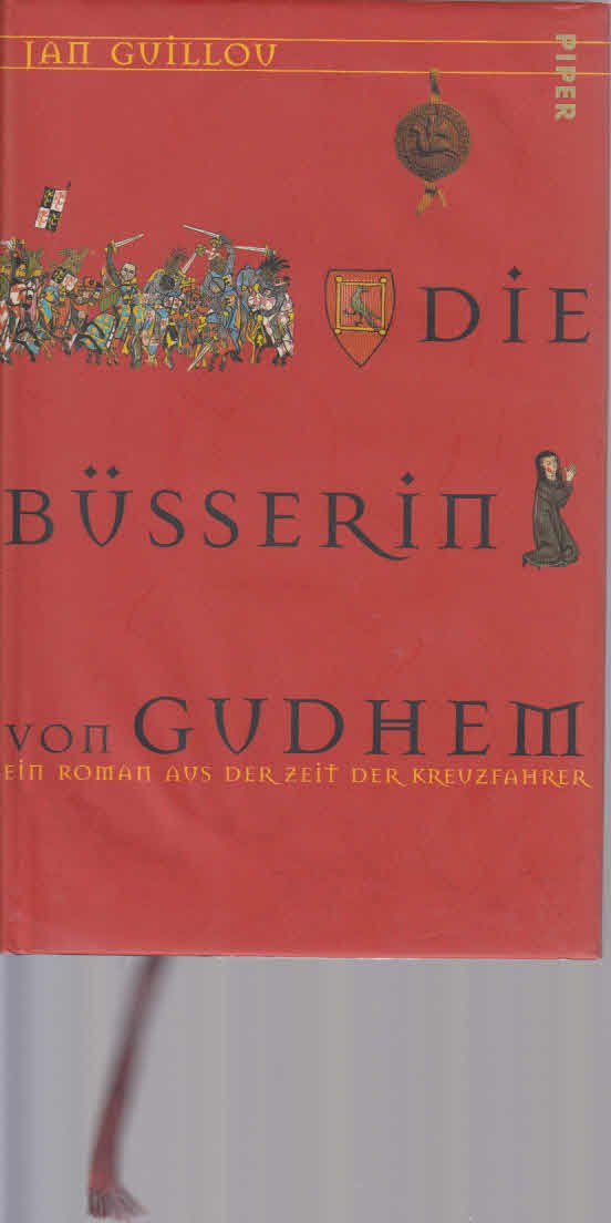 Die Büsserin von Gudhem: Ein Roman aus der Zeit der Kreuzfahrer Classics