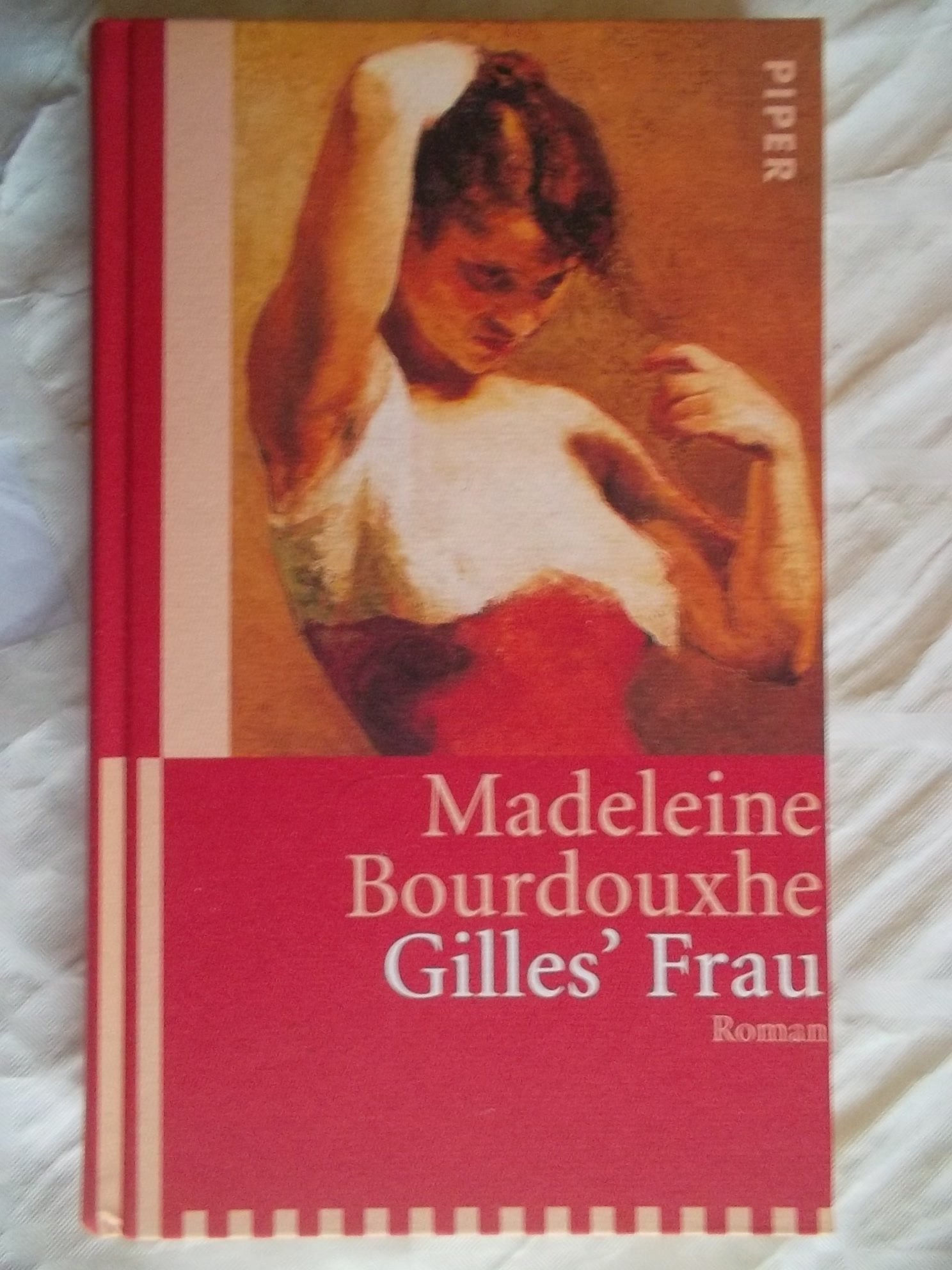 Gilles' Frau: Roman Contemporary literature