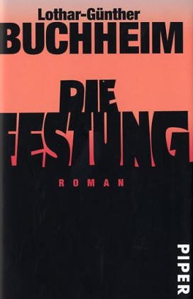 Die Festung: Roman Contemporary literature