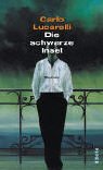Die schwarze Insel: Roman Contemporary literature