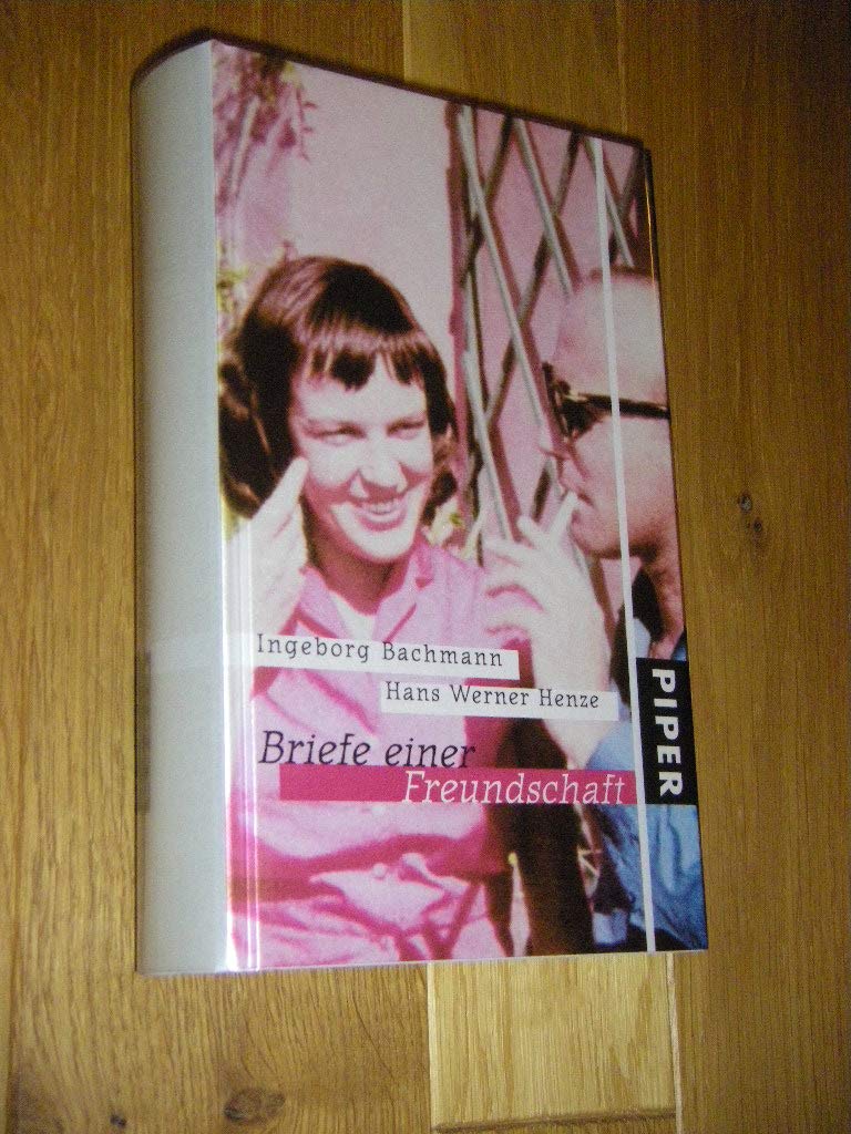 Briefe einer Freundschaft: Mit einem Vorwort von Hans Werner Henze Essays & Short Stories