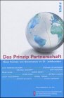 Das Prinzip Partnerschaft: Neue Formen von Governance im 21. Jahrhundert Law