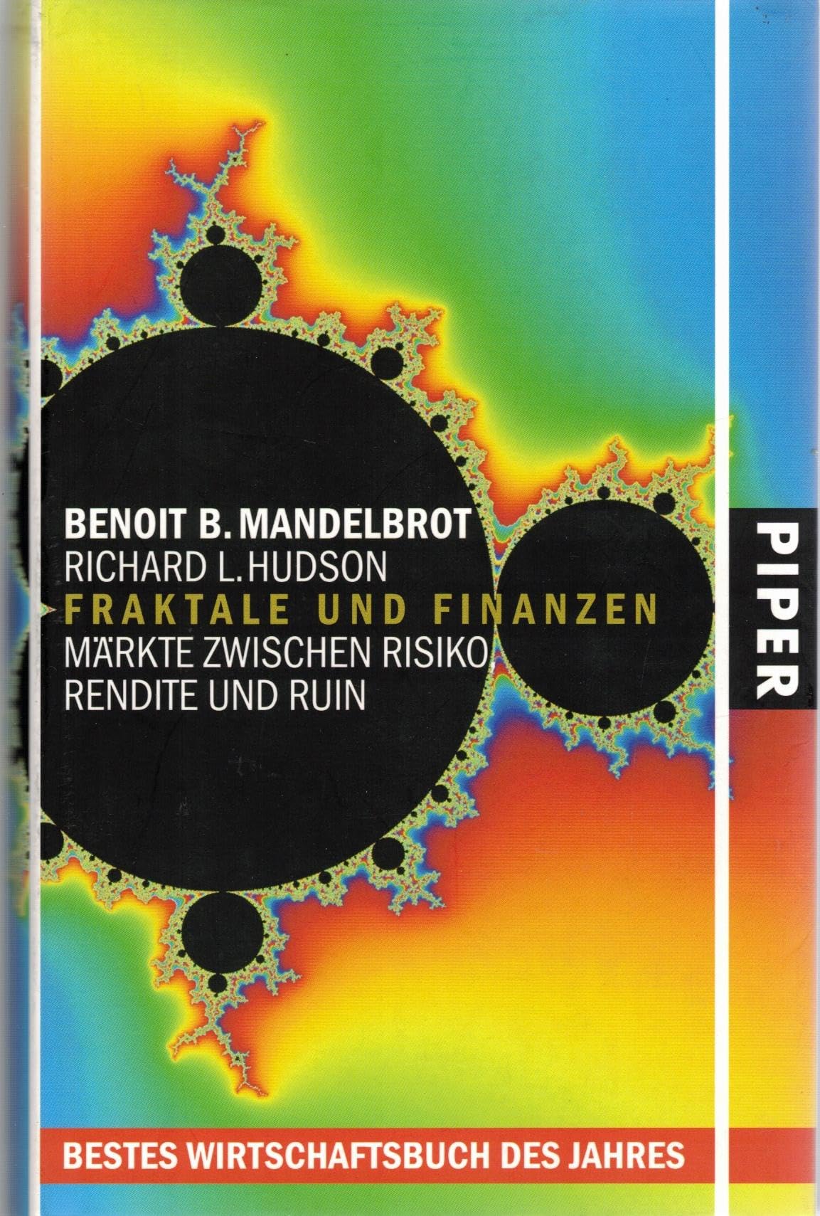 Fraktale und Finanzen: Märkte zwischen Risiko, Rendite und Ruin Business, Finance & Career
