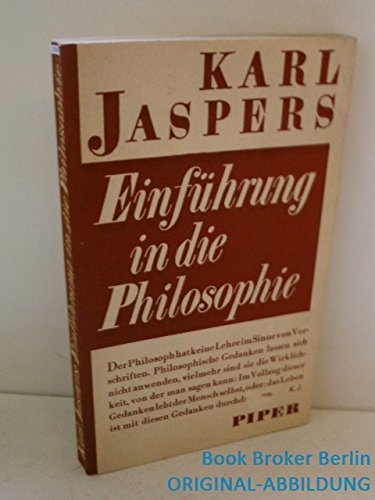 Einführung in die Philosophie : zwölf Radiovorträge. Philosophy