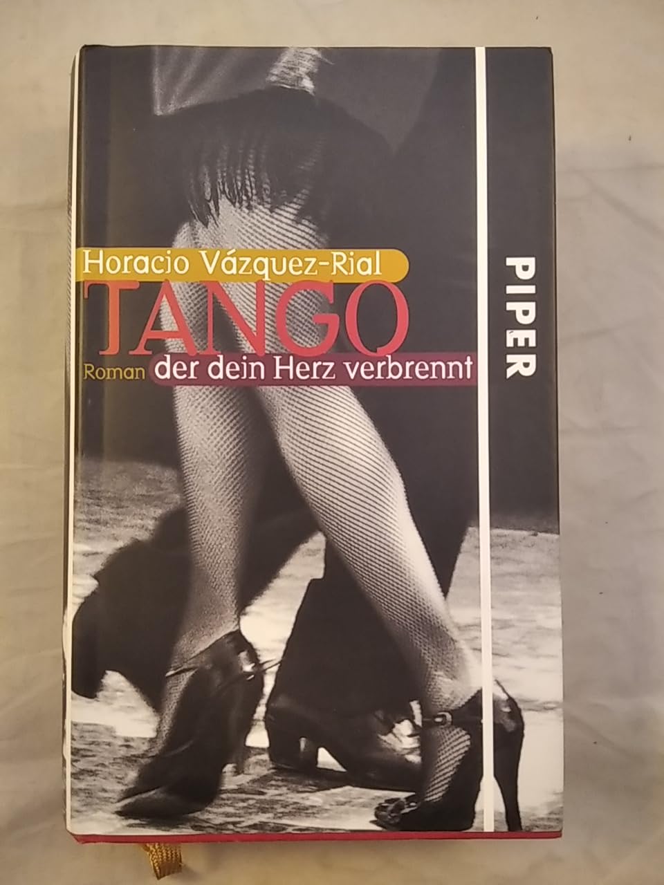 Tango, der dein Herz verbrennt: Roman Contemporary literature