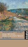 Das Wüten der ganzen Welt: Roman Contemporary literature