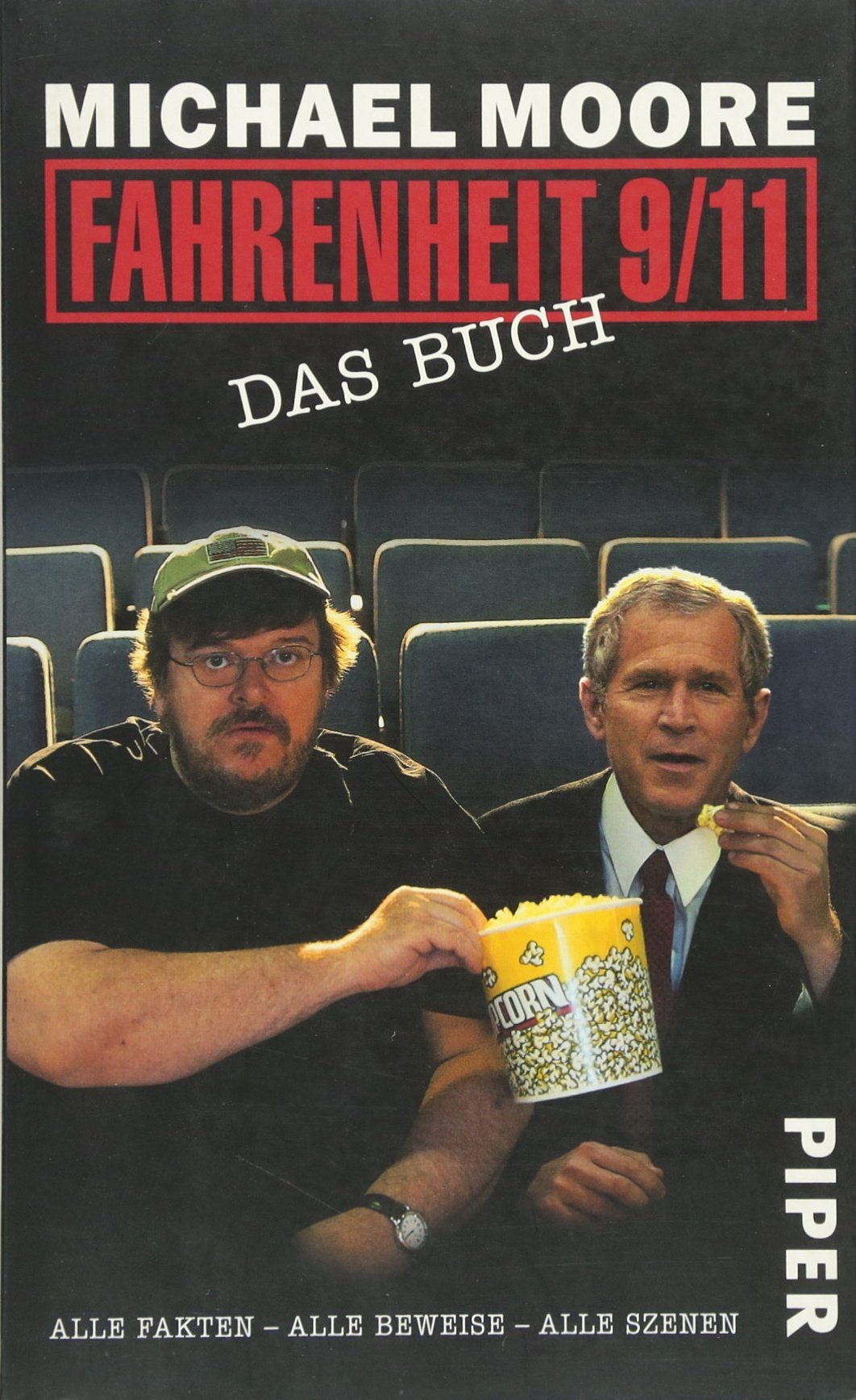 Fahrenheit 9/11 – Das Buch: Alle Fakten – Alle Beweise – Alle Szenen Film, Art & Culture