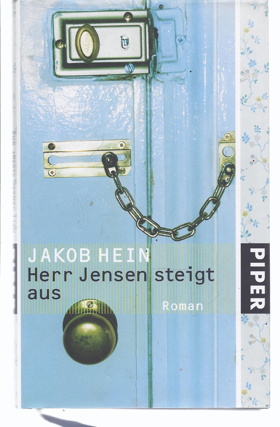 Herr Jensen steigt aus: Roman Contemporary literature