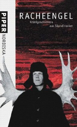 Racheengel: Krimigeschichten aus Skandinavien Contemporary literature