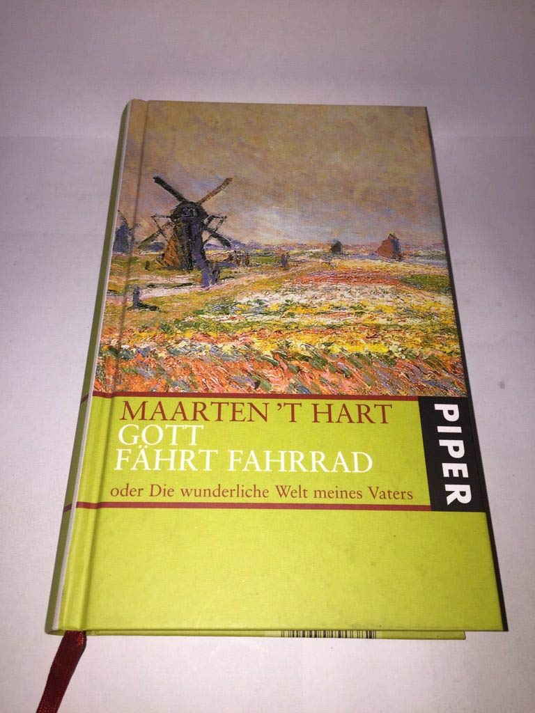 Gott fährt Fahrrad: oder die wunderliche Welt meines Vaters Contemporary literature
